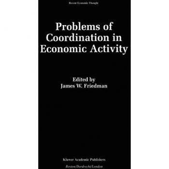 Problems of Coordination in Economic Activity