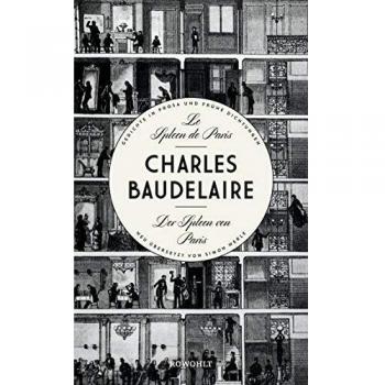 Baudelaire, Charles: Le Spleen de Paris