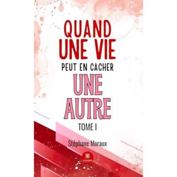 Quand une vie peut en cacher une autre