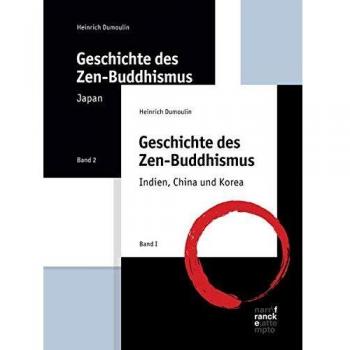 Geschichte des Zen-Buddhismus Band 1+2