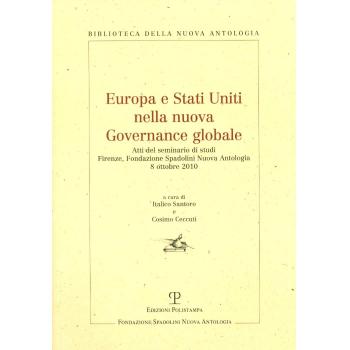 Europa e Stati Uniti nella nuova governance globale. Atti del Seminario di studi