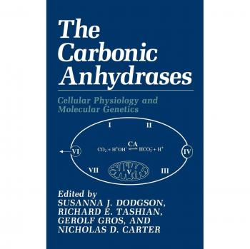 The Carbonic Anhydrases: Cellular Physiology and Molecular Genetics