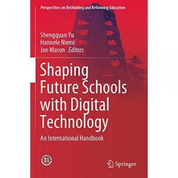 Shaping Future Schools with Digital Technology
