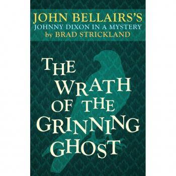 The Wrath of the Grinning Ghost