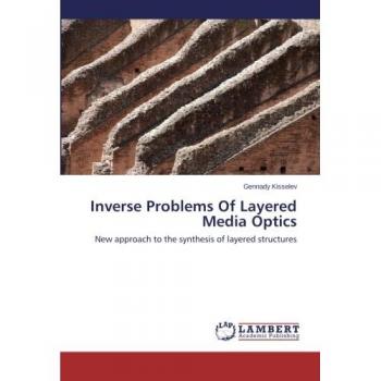Inverse Problems   Of Layered Media Optics: New approach to the synthesis of layered structures