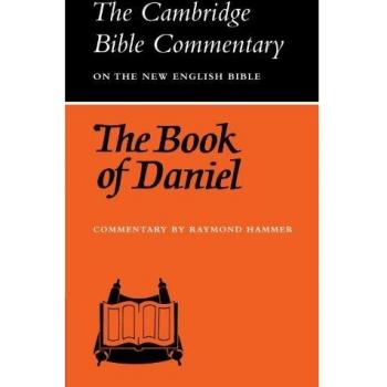 The Book of Daniel, The Cambridge Bible Commentary, New English Bible