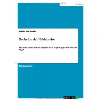 Evolution der Heldenreise: Die Reise des Helden am Beispiel Scott Pilgrim gegen den Rest der Welt