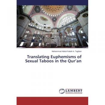 Translating Euphemisms of Sexual Taboos in the Qur'an