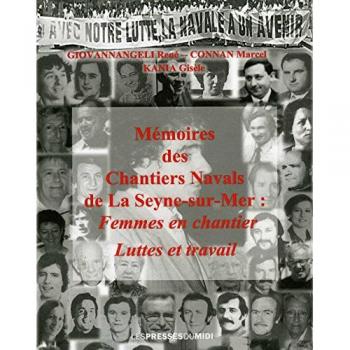 Mémoires des chantiers navals de la Seyne sur Mer : Femmes en chantier