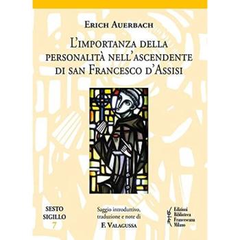 L'importanza della personalità nell'ascendente di san Francesco d'Assisi