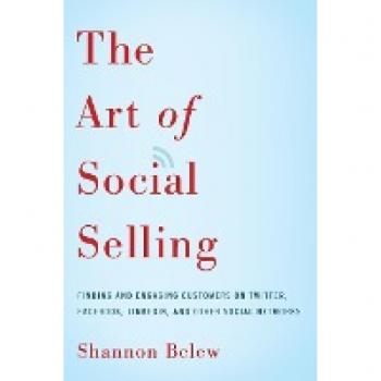Belew, Shannon: The Art of Social Selling