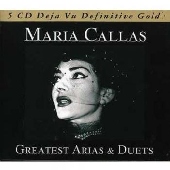 Maria Callas Greatest Arias & Duets