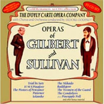 Operas of Gilbert & Sullivan by D'oyly CARTE OPERA COMPANY
