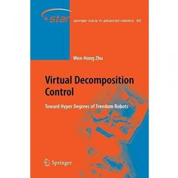 Virtual Decomposition Control: Toward Hyper Degrees of Freedom Robots