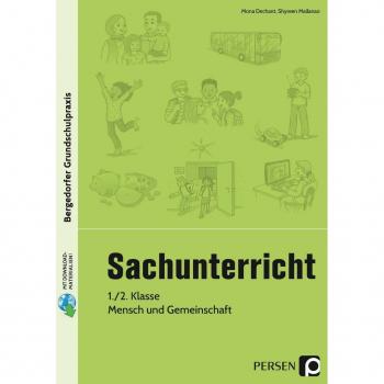 Sachunterricht 1./2. Klasse Mensch und Gemeinschaft
