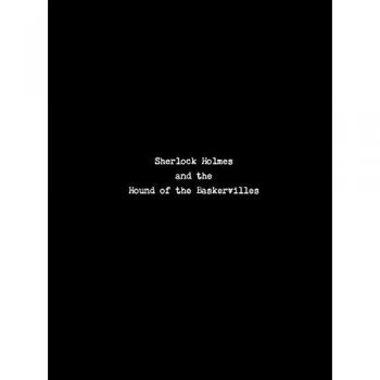 Sherlock Holmes and the Hound of the Baskervilles