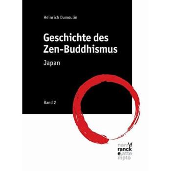 Geschichte des Zen-Buddhismus. Bd.2