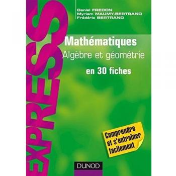 Mathématiques L1/L2 : Algèbre/Géométrie
