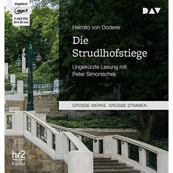 Die Strudlhofstiege: Ungekürzte Lesung mit Peter Simonischek (3 mp3-CDs)