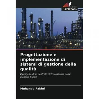 Fakhri, Muhanad: Progettazione e implementazione di sistemi di gestione della qualità