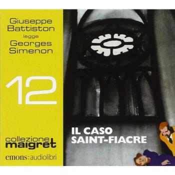Il caso Saint-Fiacre letto da Giuseppe Battiston. Audiolibro. CD Audio formato MP3