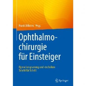 Ophthalmochirurgie für Einsteiger