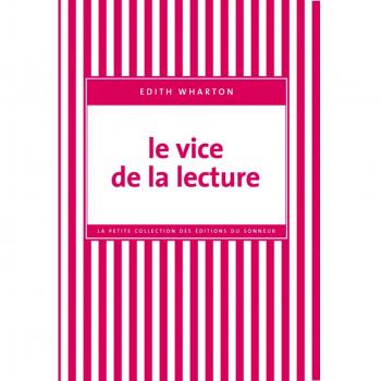 Le vice de la lecture