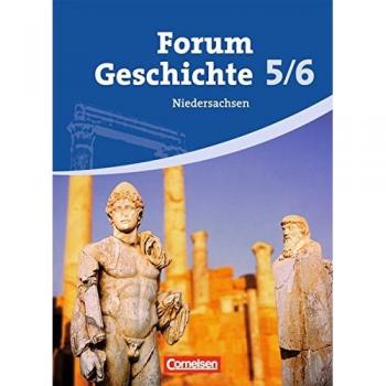 Forum Geschichte 5./6. Schuljahr. Schülerbuch. Gymnasium Niedersachsen
