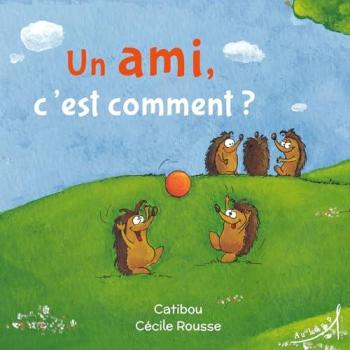 Un ami, c'est comment ?