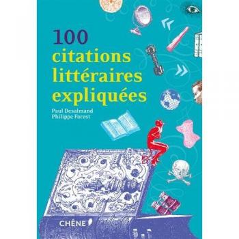 100 citations littéraires expliquées