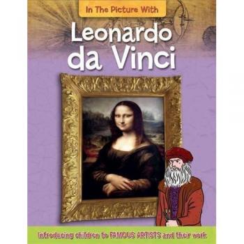 In the Picture With Leonardo da Vinci