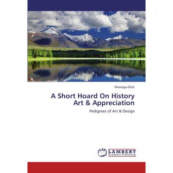 A Short Hoard On History Art & Appreciation