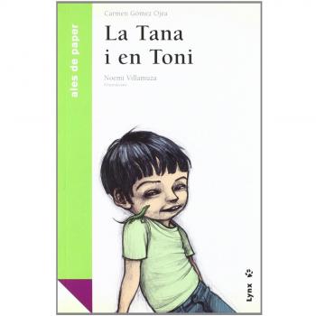 La Tana i en Toni