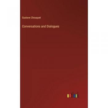 Conversations and Dialogues