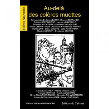 Au-delà des colères muettes