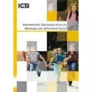 INTERVENCION SOCIOEDUCATIVA EN MENORES CON DIFICULTAD SOCIAL