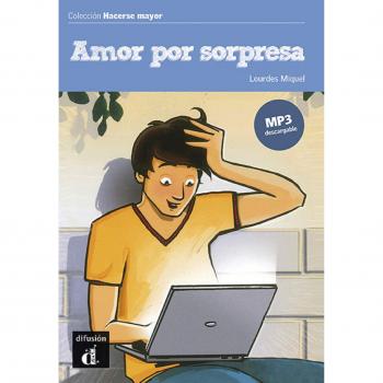 Amor por sorpresa, Hacerse mayor: Amor por sorpresa, Hacerse mayor (Tapa blanda).