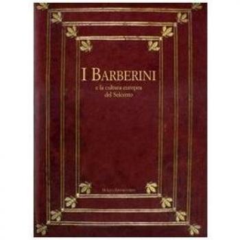 I Barberini e la cultura europea del Seicento. Atti del Convegno internazionale (7-11 dicembre 2004)
