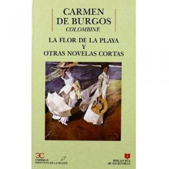 LA FLOR DE LA PLAYA Y OTRAS NOVELAS CORTAS