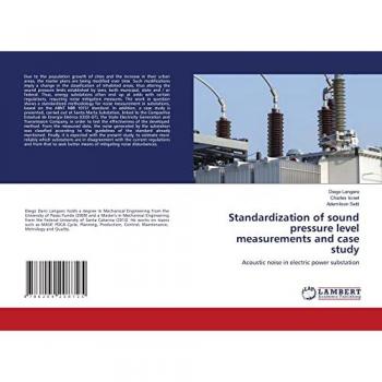Langaro, Diego: Standardization of sound pressure level measurements and case study