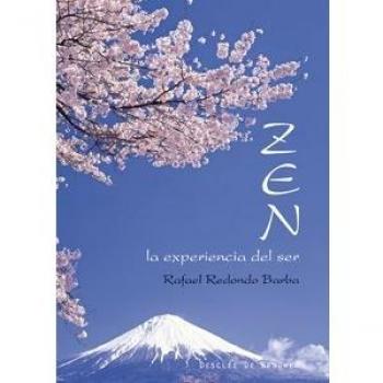 ZEN, LA EXPERIENCIA DEL SER