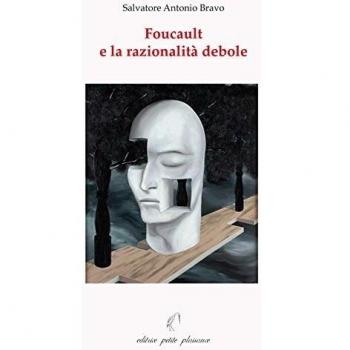 Foucault e la razionalità debole