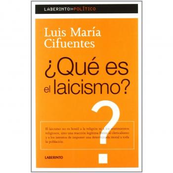 ¿QUÉ ES EL LAICISMO?