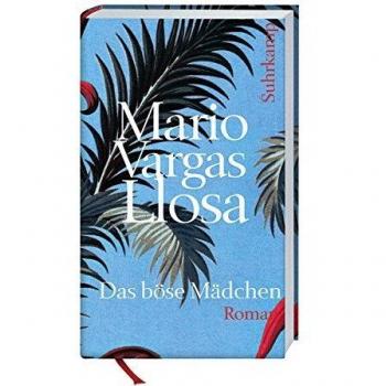 Das böse Mädchen: Roman (suhrkamp taschenbuch)