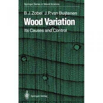 Wood Variation: Its Causes and Control