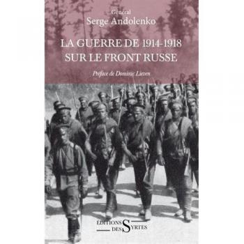 La guerre de 1914-1918 sur le front russe