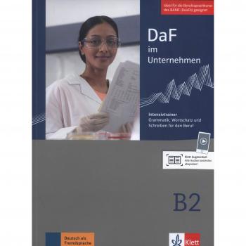 DaF im Unternehmen. Intensivtrainer B2
