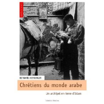 Chrétiens du monde arabe