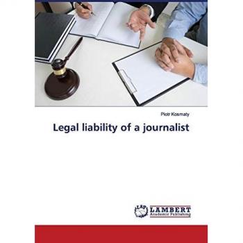 Legal liability of a journalist