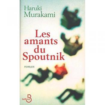 Haruki Murakami Les Amants Du Spoutnik
